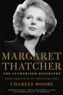 Image for Margaret Thatcher: the authorized biography
