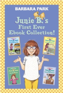 Image for Junie B.'s First Ever Ebook Collection!: Books 1-4