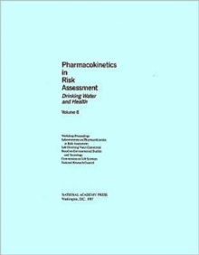 Image for Drinking Water and Health, Volume 8 : Pharmacokinetics in Risk Assessment