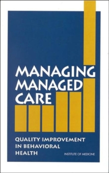 Image for Managing Managed Care