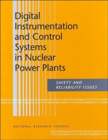 Image for Digital Instrumentation and Control Systems in Nuclear Power Plants : Safety and Reliability Issues