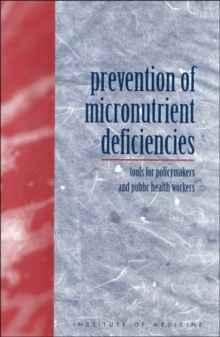 Image for Prevention of Micronutrient Deficiencies : Tools for Policymakers and Public Health Workers