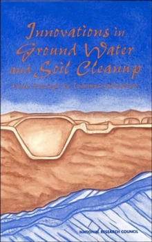Image for Innovations in Ground Water and Soil Cleanup