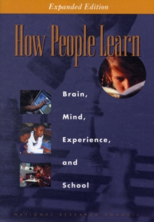 Image for How people learn  : brain, mind, experience, and school