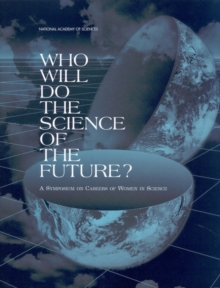 Who Will Do the Science of the Future?