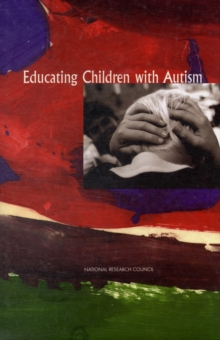 Image for Educating Children with Autism