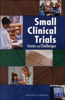 Image for Small Clinical Trials : Issues and Challenges