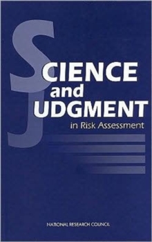 Image for Science and Judgment in Risk Assessment