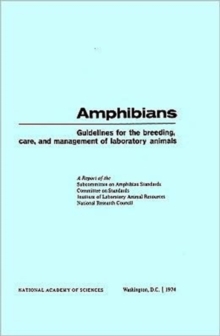 Image for Amphibians : Guidelines for the Breeding, Care and Management of Laboratory Animals