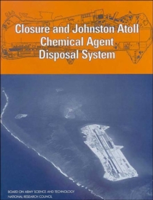 Image for Closure and Johnston Atoll Chemical Agent Disposal System