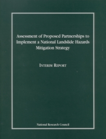 Assessment of Proposed Partnerships to Implement a National Landslide Hazards Mitigation Strategy