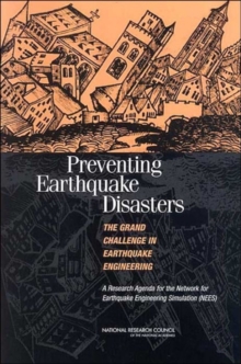 Image for Preventing earthquake disasters  : the grand challenge in earthquake engineering