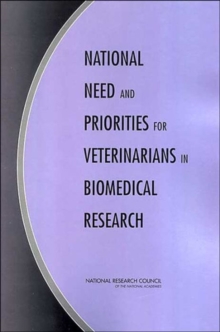 Image for National Need and Priorities for Veterinarians in Biomedical Research