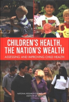 Image for Children's Health, the Nation's Wealth