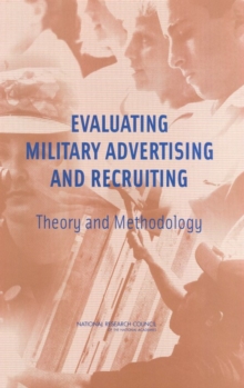 Evaluating Military Advertising and Recruiting