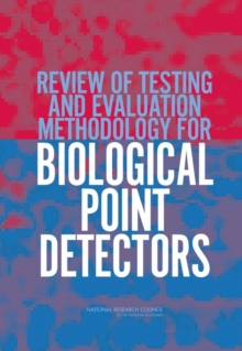Review of Testing and Evaluation Methodology for Biological Point Detectors