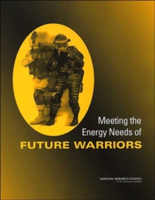 Image for Meeting the Energy Needs of Future Warriors