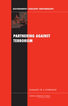 Image for Partnering Against Terrorism : Summary of a Workshop