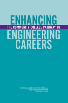 Image for Enhancing the Community College Pathway to Engineering Careers