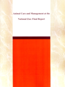Image for Animal care and management at the National Zoo  : final report