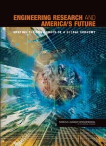 Image for Engineering Research and America's Future : Meeting the Challenges of a Global Economy