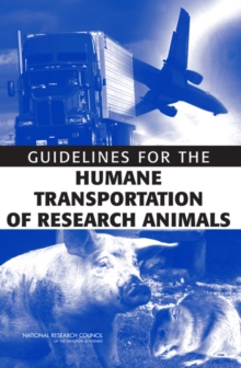 Image for Guidelines for the Humane Transportation of Research Animals