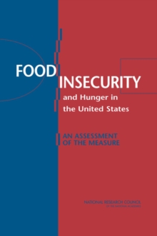 Image for Food Insecurity and Hunger in the United States : An Assessment of the Measure