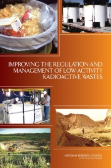 Image for Improving the Regulation and Management of Low-Activity Radioactive Wastes