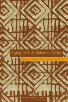 Image for Aging in Sub-Saharan Africa : Recommendations for Furthering Research