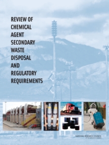 Image for Review of chemical agent secondary waste disposal and regulatory requirements