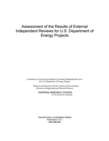 Image for Assessment of the results of external independent reviews for U.S. Department of Energy projects