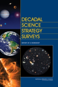 Image for Decadal science strategy surveys: report of a workshop