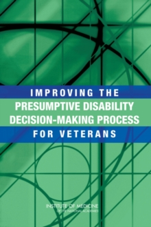 Image for Improving the presumptive disability decision-making process for veterans