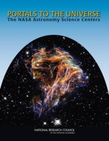 Image for Portals to the universe: the NASA astronomy science centers