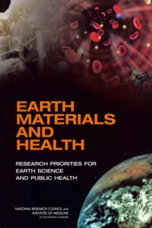 Image for Earth materials and health: research priorities for earth science and public health