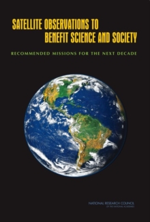 Satellite Observations to Benefit Science and Society