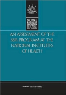 Image for An Assessment of the SBIR Program at the National Institutes of Health