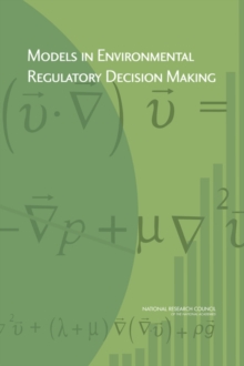 Image for Models in Environmental Regulatory Decision Making