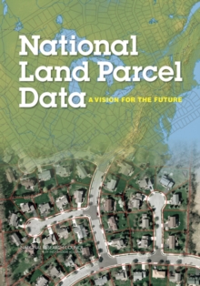 Image for National land parcel data: a vision for the future