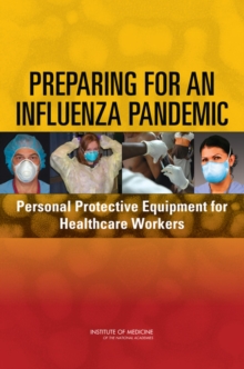 Image for Preparing for an influenza pandemic: personal protective equipment for healthcare workers
