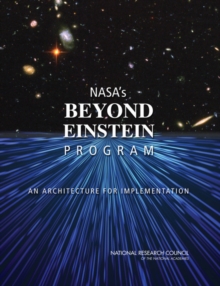 Image for NASA's Beyond Einstein Program: an architecture for implementation