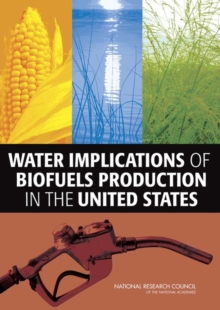 Image for Water Implications of Biofuels Production in the United States