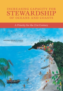 Image for Increasing Capacity for Stewardship of Oceans and Coasts : A Priority for the 21st Century