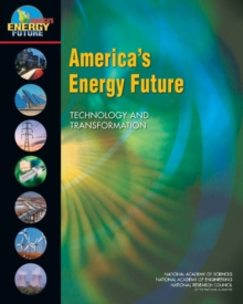 Image for America's energy future: technology and transformation