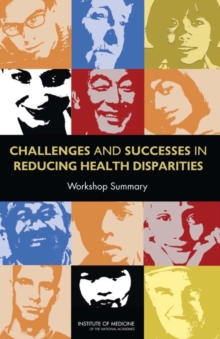 Image for Challenges and Successes in Reducing Health Disparities