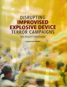 Image for Disrupting Improvised Explosive Device Terror Campaigns