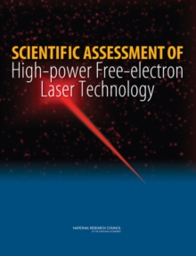 Image for Scientific assessment of high-power free-electron laser technology