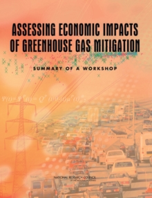 Image for Assessing economic impacts of greenhouse gas mitigation: summary of a workshop