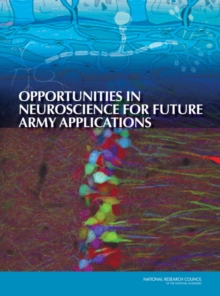 Image for Opportunities in neuroscience for future army applications