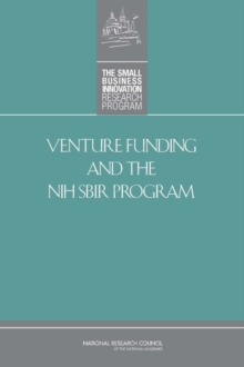 Venture Funding and the NIH SBIR Program